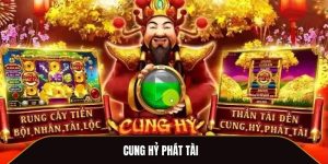 cung hỷ phát tài là gì