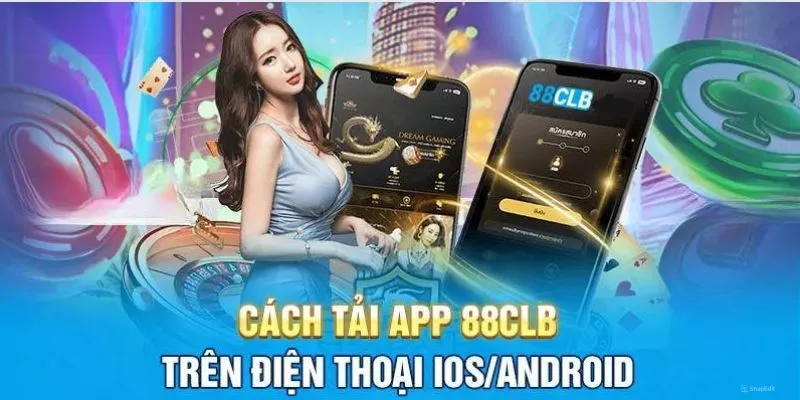 Cách tải app 88CLB cho thiết bị điện thoại